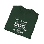 Copy of Copy of Unisex Softstyle Not A Mom But T-Shirt