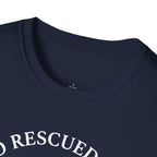 Copy of Copy of Unisex Softstyle Who Rescued Who T-Shirt
