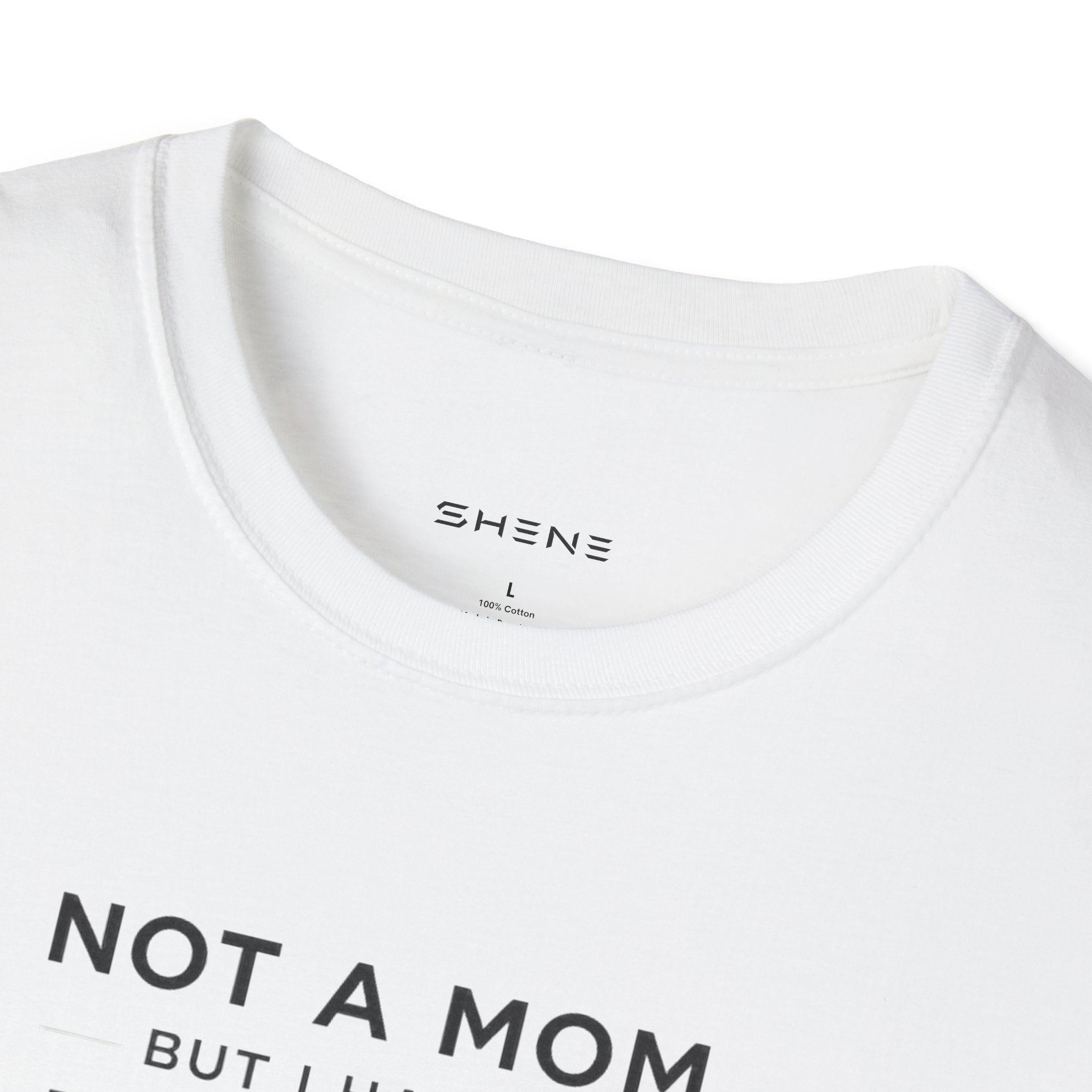Copy of Copy of Unisex Softstyle Not A Mom But T-Shirt