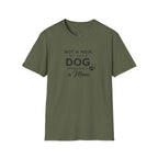 Copy of Copy of Unisex Softstyle Not A Mom But T-Shirt