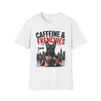 Unisex Softstyle French Bulldog Caffeine Fuel T-Shirt