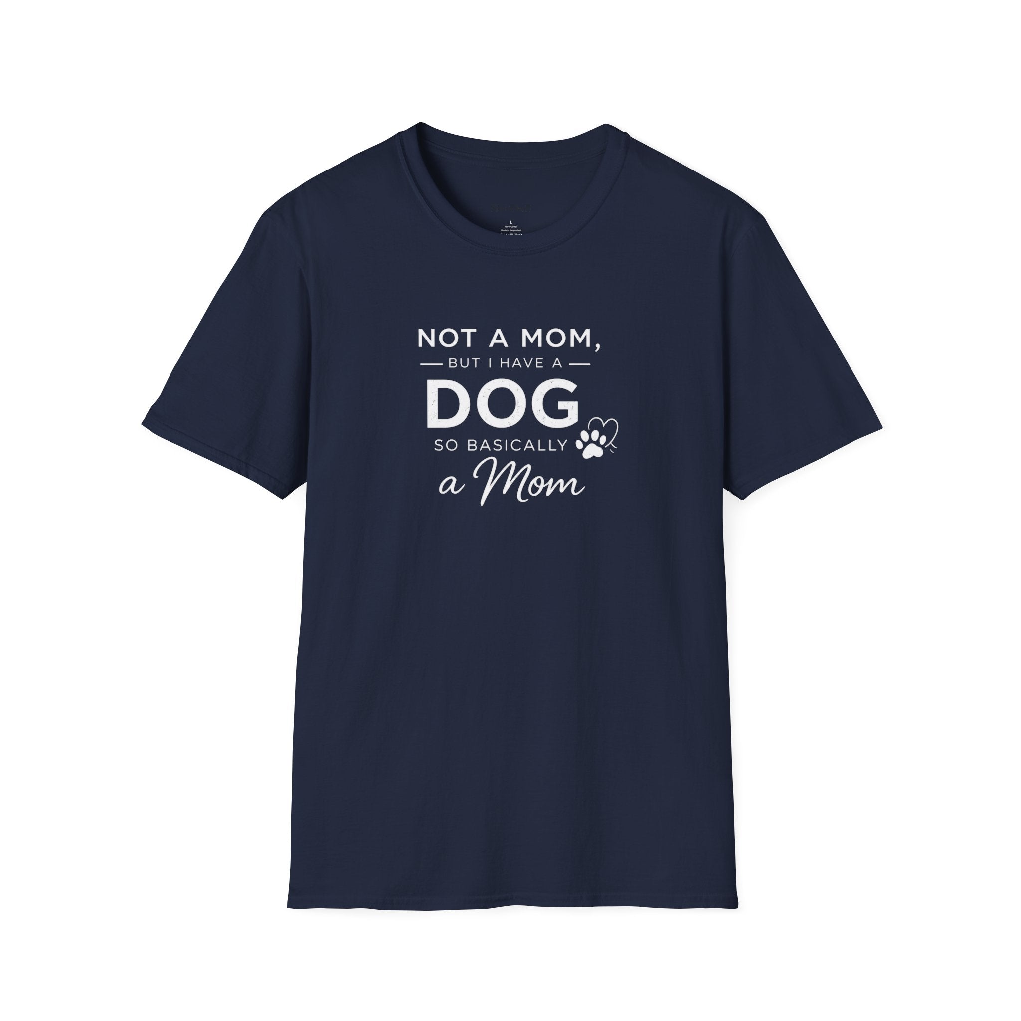 Copy of Copy of Unisex Softstyle Not A Mom But T-Shirt