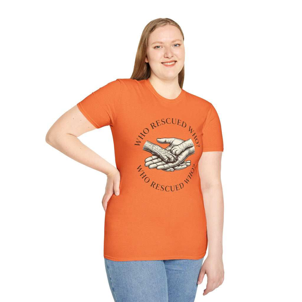 Copy of Copy of Unisex Softstyle Who Rescued Who T-Shirt