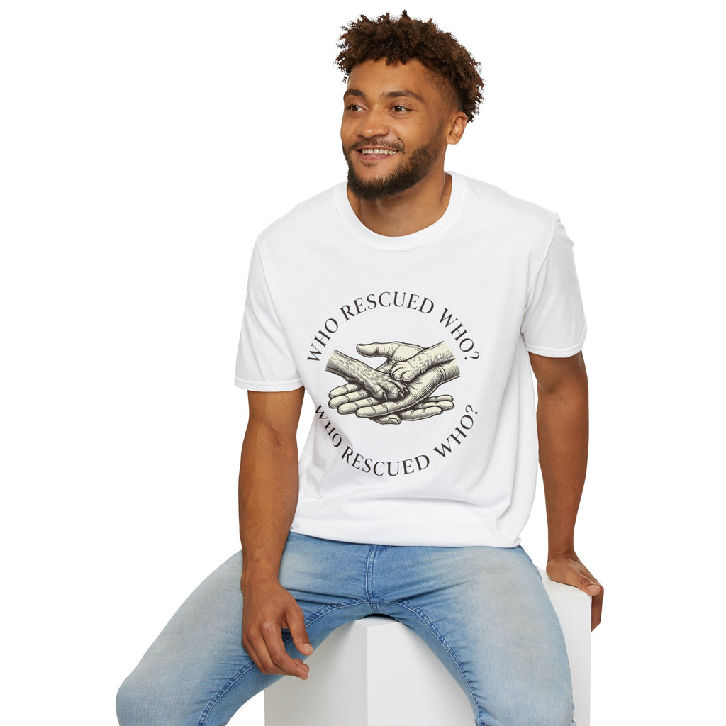 Copy of Copy of Unisex Softstyle Who Rescued Who T-Shirt