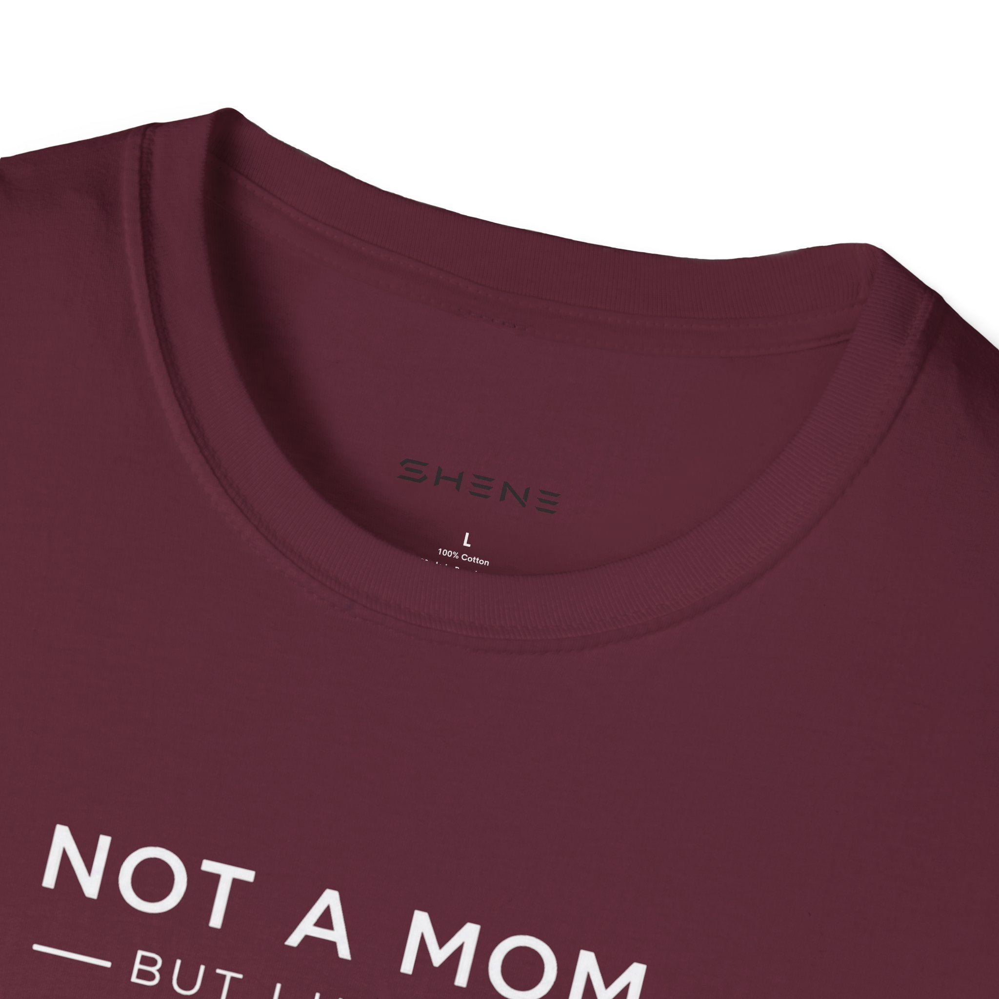Copy of Copy of Unisex Softstyle Not A Mom But T-Shirt