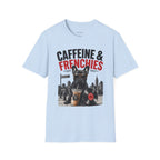 Unisex Softstyle French Bulldog Caffeine Fuel T-Shirt
