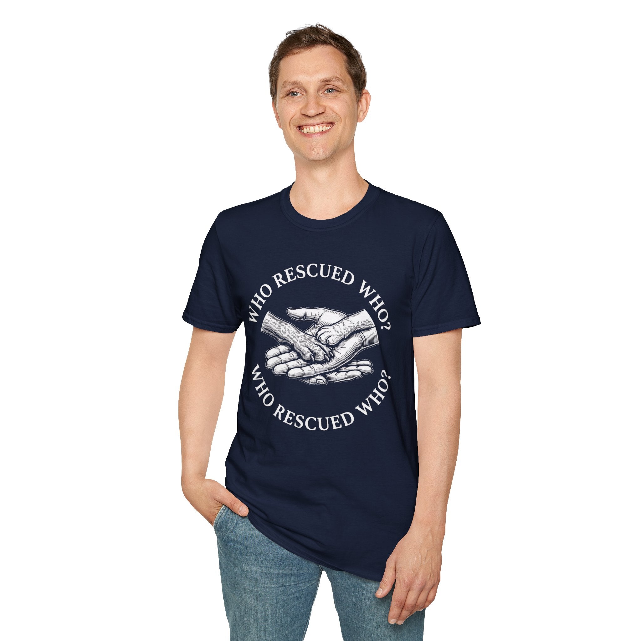 Copy of Copy of Unisex Softstyle Who Rescued Who T-Shirt