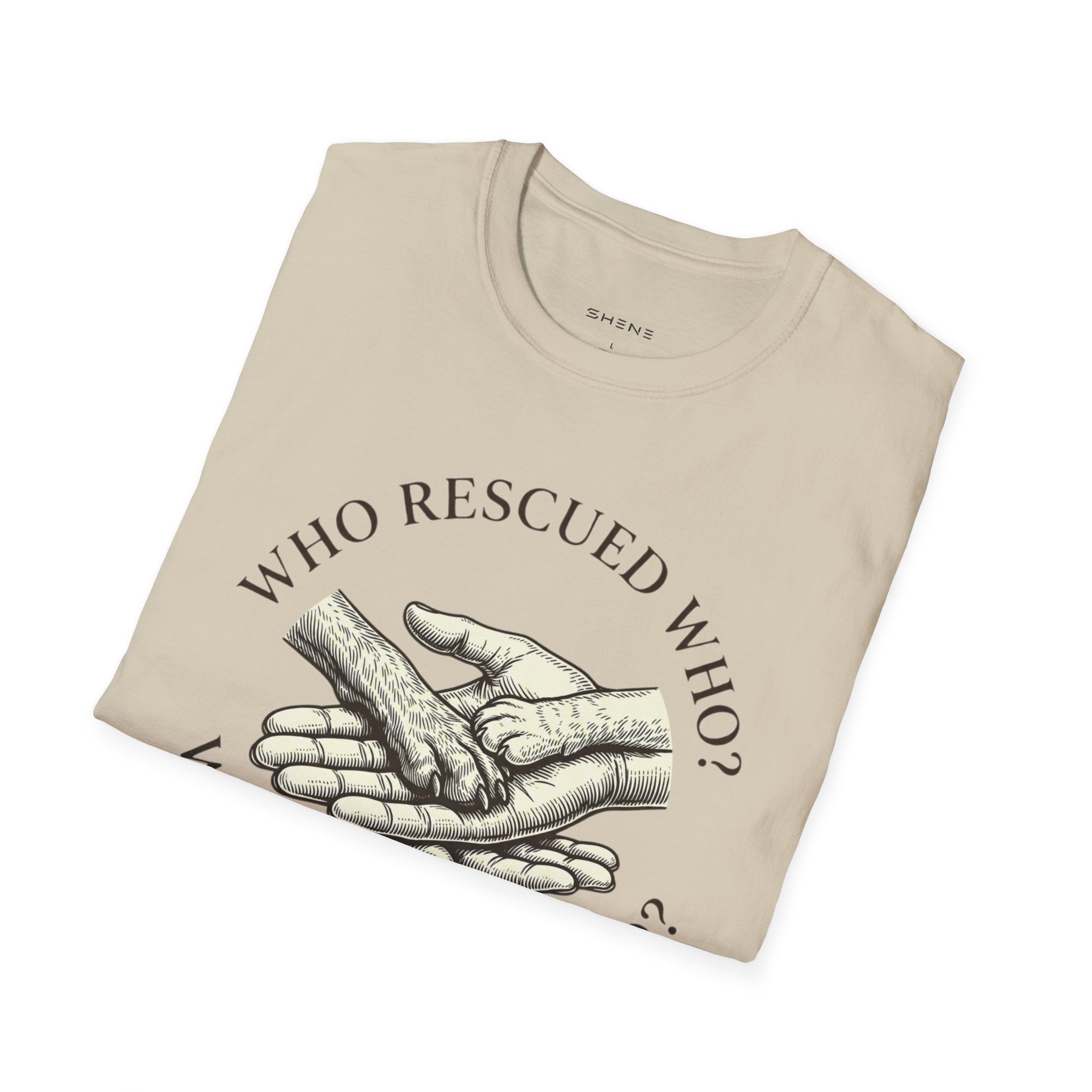 Copy of Copy of Unisex Softstyle Who Rescued Who T-Shirt