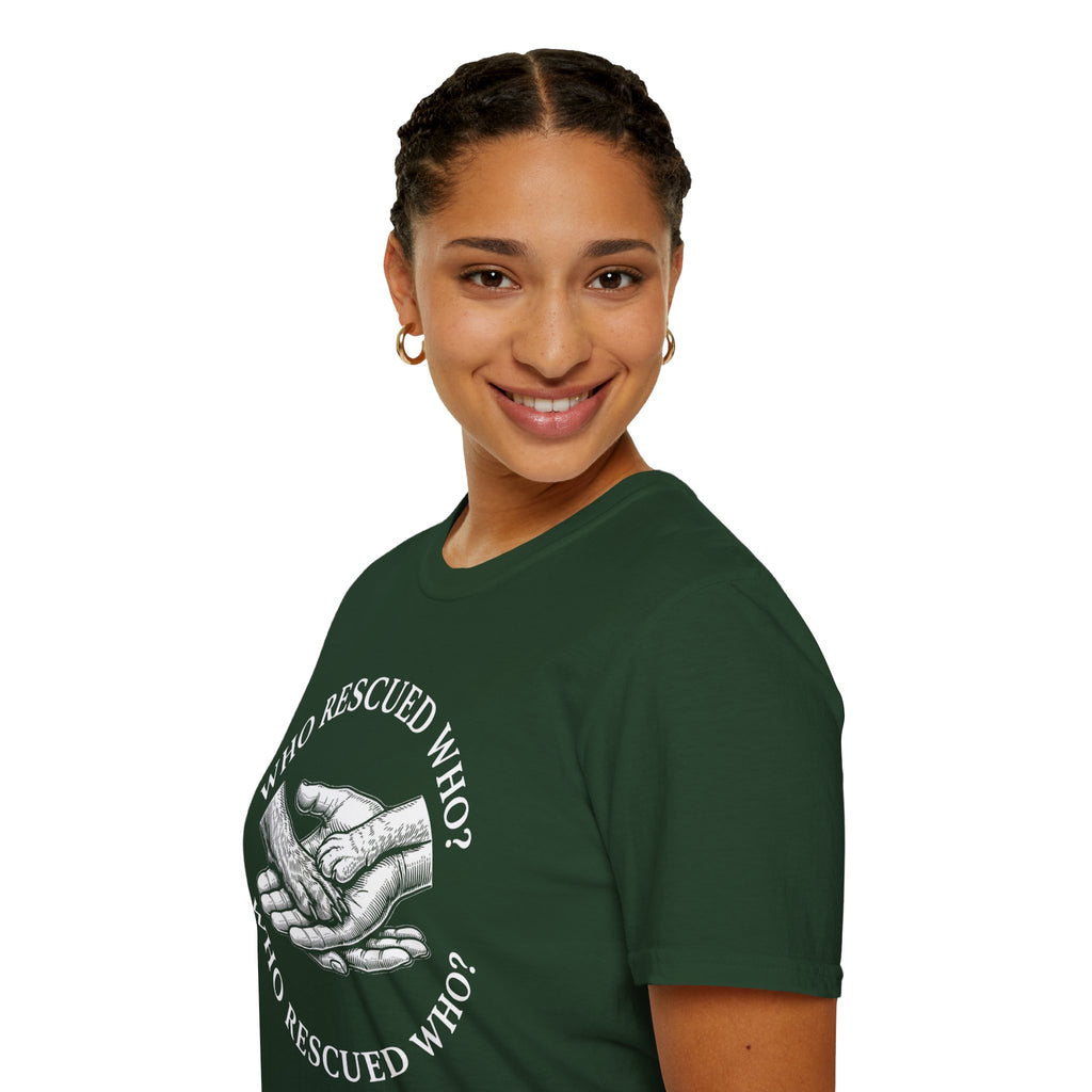 Copy of Copy of Unisex Softstyle Who Rescued Who T-Shirt