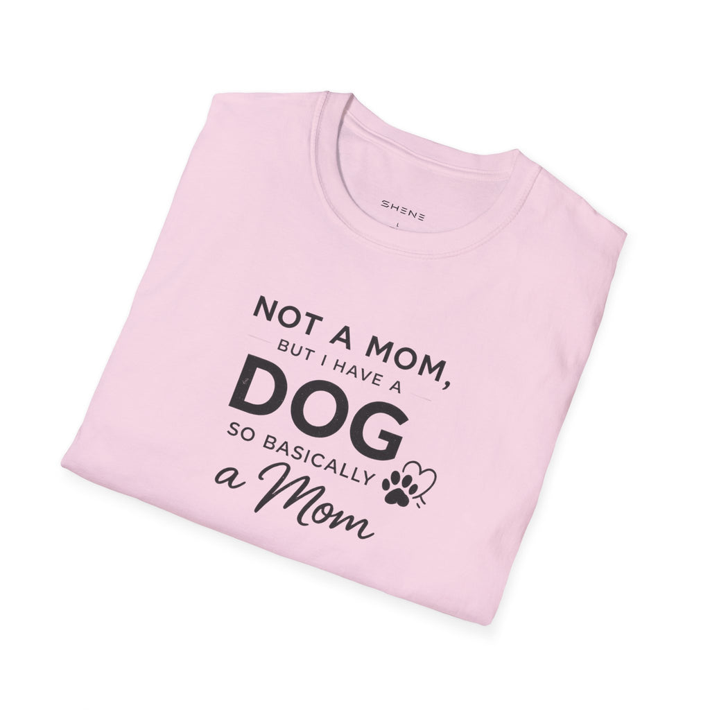 Copy of Copy of Unisex Softstyle Not A Mom But T-Shirt