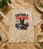 Funny German Shephed Coffee T-Shirt