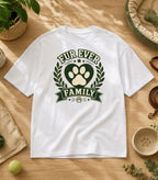 Fur Ever Family T-Shirt