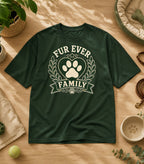 Fur Ever Family T-Shirt