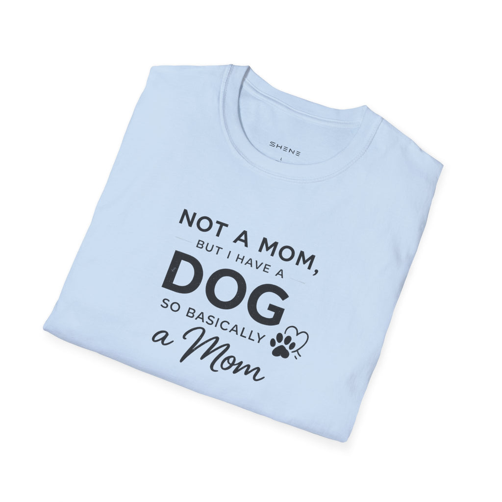Copy of Copy of Unisex Softstyle Not A Mom But T-Shirt