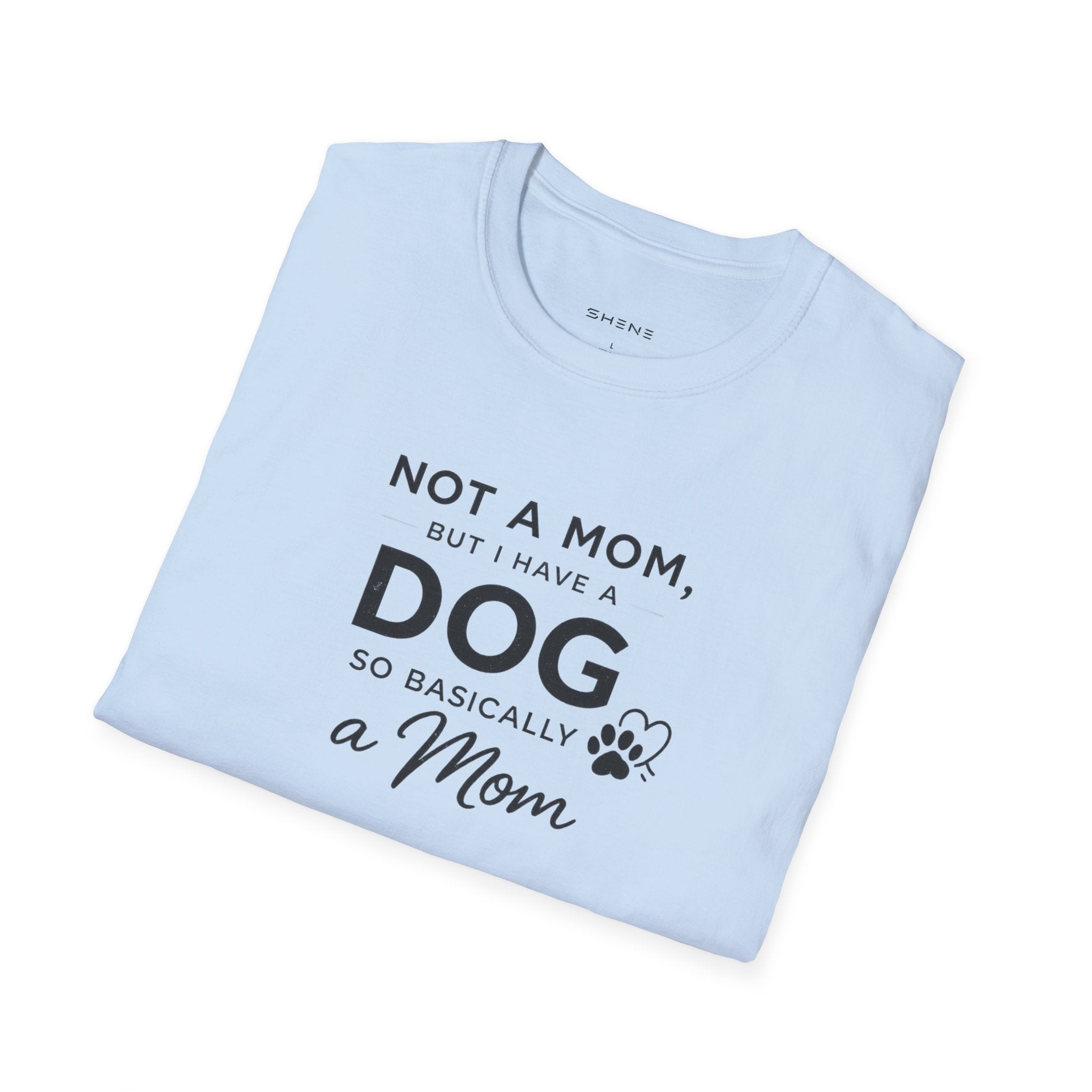 Copy of Copy of Unisex Softstyle Not A Mom But T-Shirt