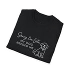Copy of Copy of Unisex Softstyle Sorry i'm Late T-Shirt
