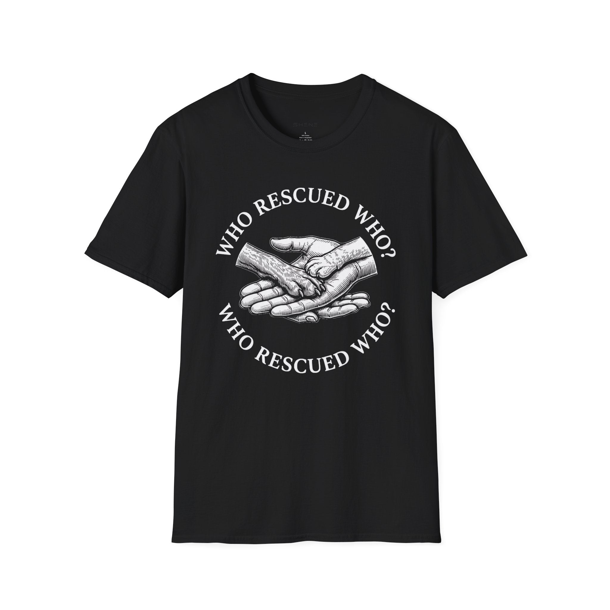 Copy of Copy of Unisex Softstyle Who Rescued Who T-Shirt