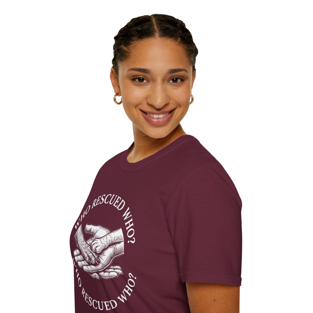 Copy of Copy of Unisex Softstyle Who Rescued Who T-Shirt