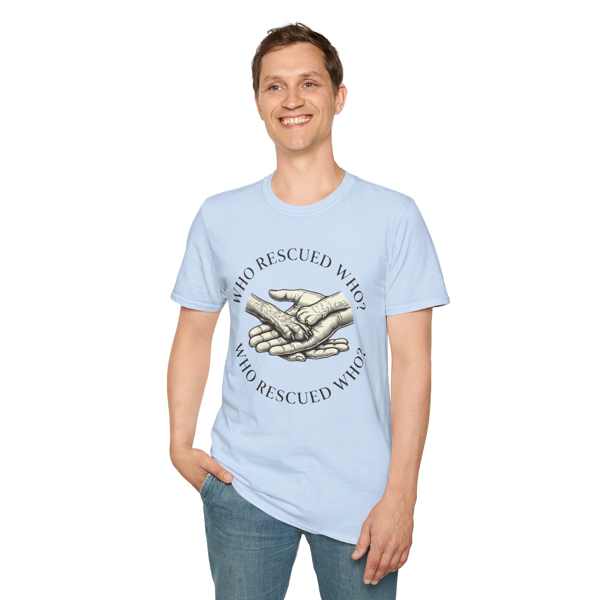 Copy of Copy of Unisex Softstyle Who Rescued Who T-Shirt