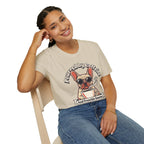 Copy of Unisex Softstyle French Bulldog Loyalty T-Shirt