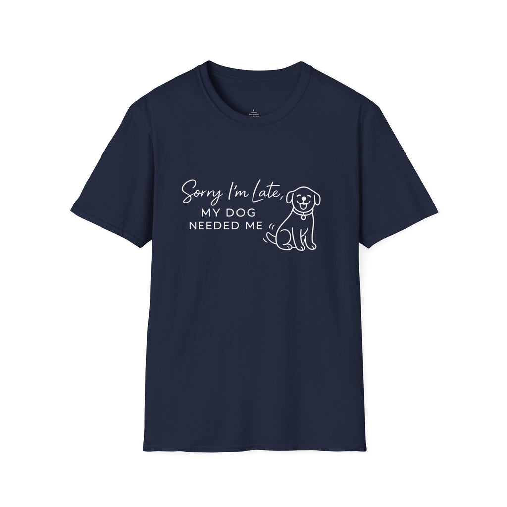 Copy of Copy of Unisex Softstyle Sorry i'm Late T-Shirt