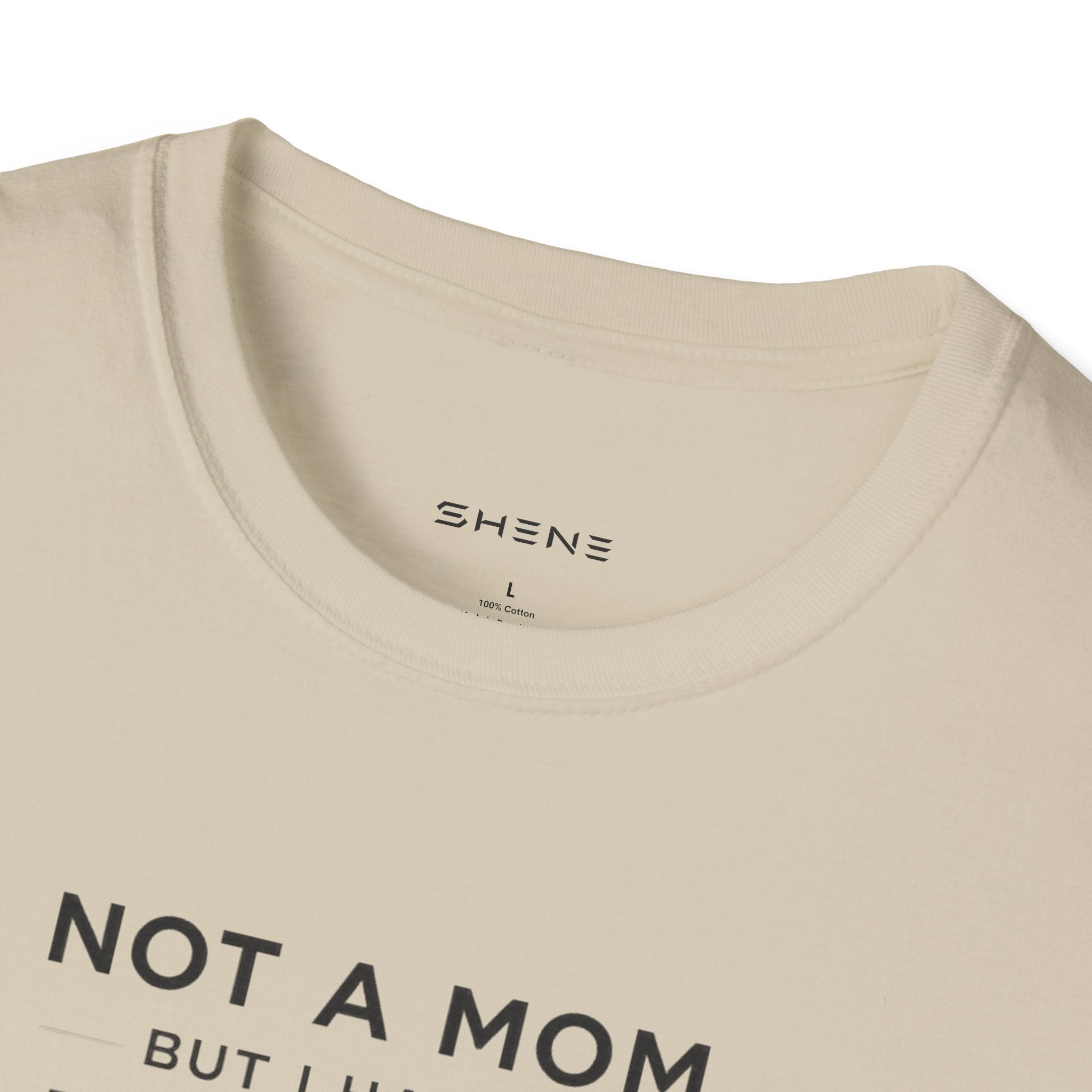 Copy of Copy of Unisex Softstyle Not A Mom But T-Shirt